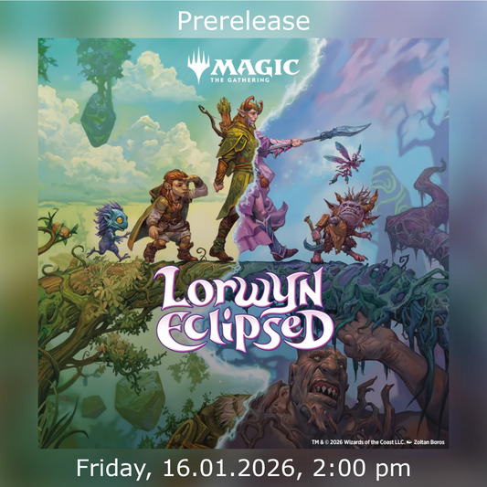 Lorwyn Eclipsed Prerelease Early Starter Ticket - 16.01.2026 2:00 pm