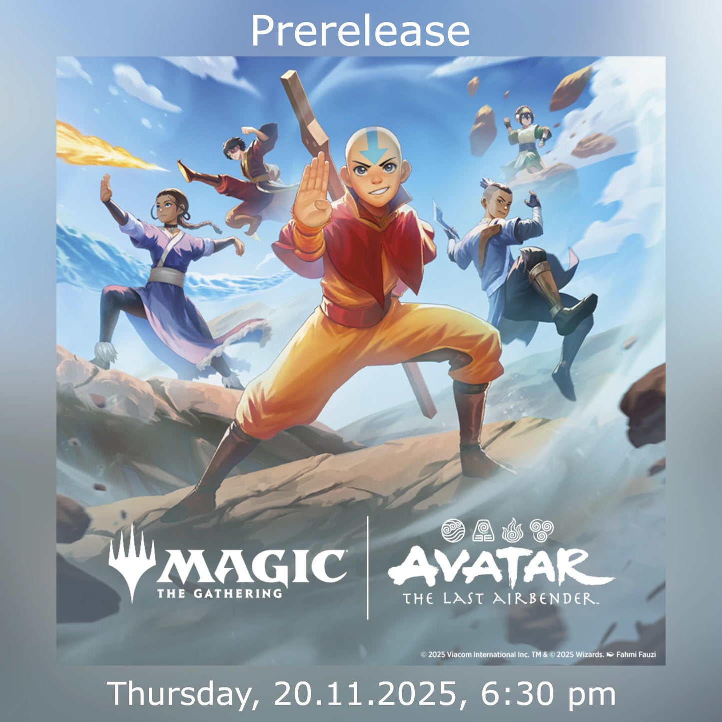 Avatar: The Last Airbender™ Prerelease Ticket - 20.11.2025 6:30 pm